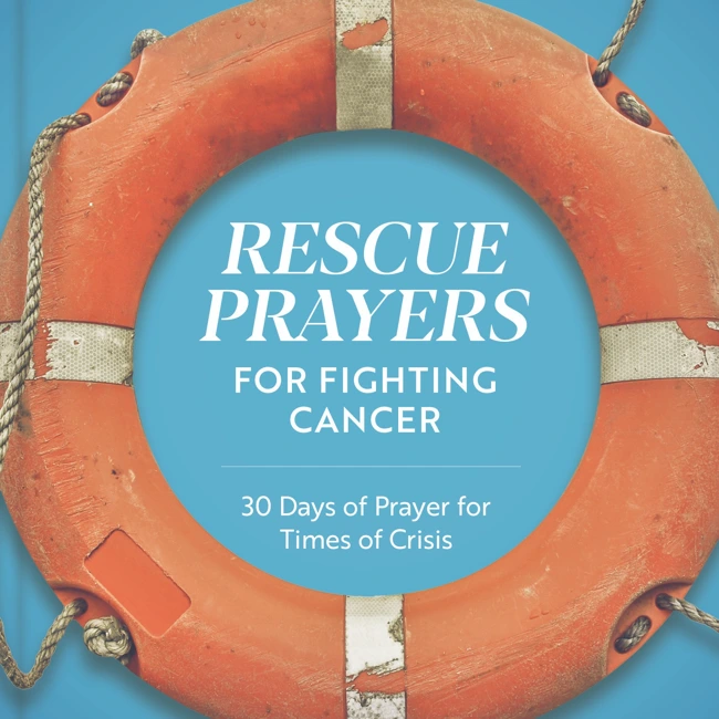 Rescue Prayers for Fighting Cancer